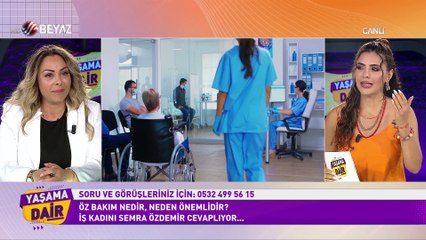 Yaşama Dair 10 Eylül 2022