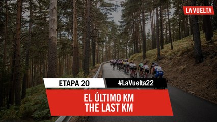 Ultimo kilómetro / Last KM - Étape 20 / Stage 20 | #LaVuelta22