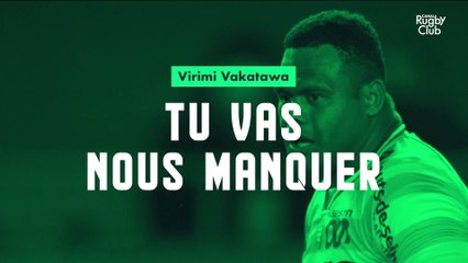 Tu vas nous manquer, Virimi Vakatawa...