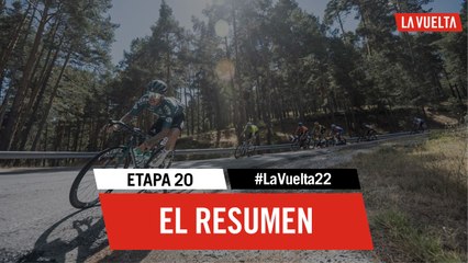 El resumen - Etapa 20 | #LaVuelta22