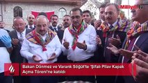 Bakan Dönmez ve Varank Söğüt'te 'Şifalı Pilav Kapak Açma Töreni'ne katıldı