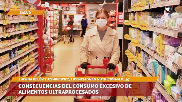 Consecuencias del consumo excesivo de alimentos ultraprocesados