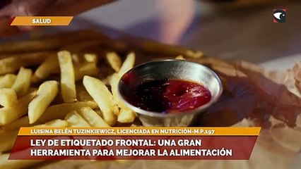 Ley de Etiquetado Frontal- una gran herramienta para mejorar la alimentación