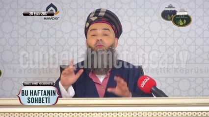 Cübbeli Ahmet Hoca Efendi İle Bu Haftanın Sohbeti 28 Eylül 2017