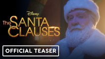 The Santa Clauses | Official Teaser Trailer | Tim Allen - D23 Expo 2022