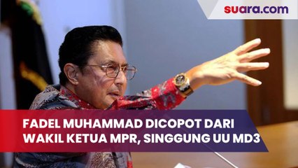 Fadel Muhammad Dicopot dari Wakil Ketua MPR, Kuasa Hukum Singgung UU MD3