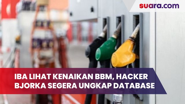 Iba Lihat Kenaikan Harga BBM, Hacker Bjorka Akan Segera Ungkap Database MyPertamina