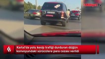 Düğün konvoyu oluşturarak yolu trafiğe kapatan sürücüler kamerada