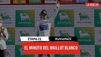 Minuto del maillot blanco / White jersey's minute - Étape 21 / Stage 21 | #LaVuelta22