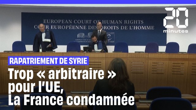 Refus de rapatriement : La France condamnée par la Cour européenne des droits de l'Homme