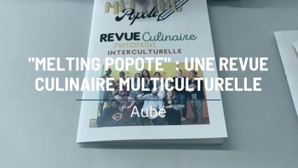 "Melting popote" : une revue culinaire multiculturelle