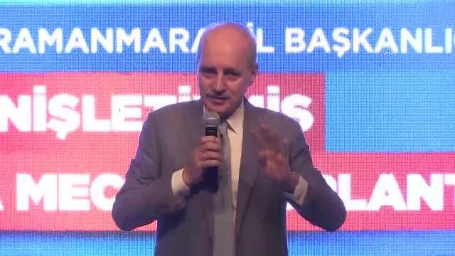 KAHRAMANMARAŞ - AK Parti Genel Başkanvekili Kurtulmuş: AK Parti reformcu bir parti