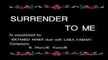 Surrender To Me - Richard Marx & Lara Fabian (Karaoke Cover) (HQ Remastered)