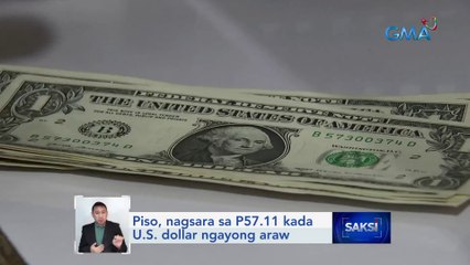 Piso, nagsara sa P57.11 kada U.S. dollar ngayong araw | Saksi