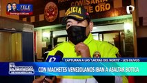 Con machetes banda de venezolanos intentó asaltar botica en Los Olivos