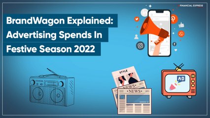 BrandWagon Explained: Advertising Spends In Festive Season 2022
