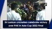Sri Lanka celebrate victory over Pakistan in Asia Cup 2022 final