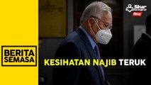 Kesihatan Najib teruk, dirujuk ke Hospital Kajang