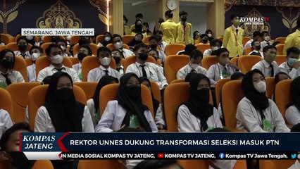 Rektor Unnes Dukung Transformasi Seleksi Masuk PTN