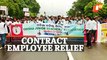 Big Relief For Protesting Contractual Employees