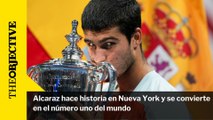 Alcaraz hace historia en Nueva York y se convierte en el número uno del mundo