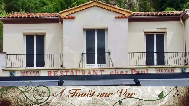Restaurant du terroir chez Paul à Touët sur Var du chef Didier Meyer dans les Alpes Maritimes en riviera Française sur la route de Nice à Grenoble en Mercantour.- SD 480 p