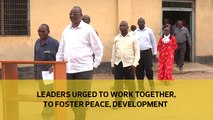 Leaders urged to work together, to foster peace, development