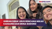 Gibran Sibuk Urus Rencana Nikahan Kaesang Pangarep Dan Erina Gudono, Jokowi Mantu Desember Ini