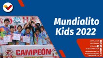 Deportes VTV | Segundo Mundialito Kids 2022 se destacan y levantan su título en el fútbol base