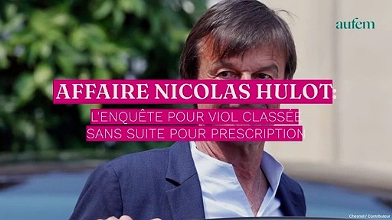 Affaire Nicolas Hulot : l'enquête pour viol classée sans suite pour prescription