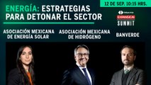 Energía: estrategias para detonar el sector | Expansión Summit 2022