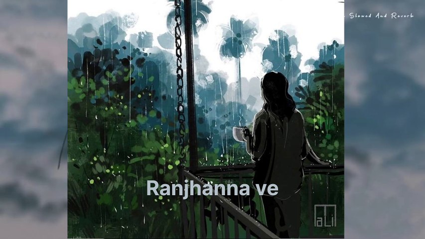 Raanjhanaa ve lofi music song