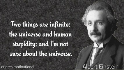 Quotes -Albert -Einstein's -Said- That -Changed- The World