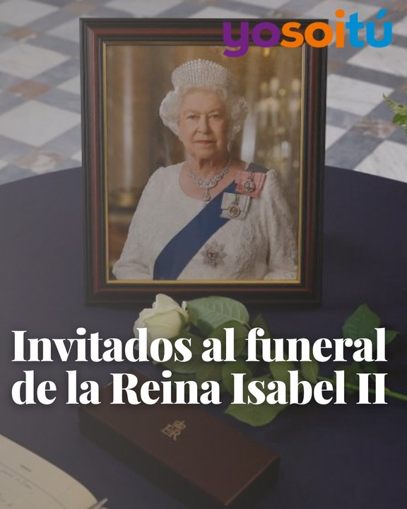 Invitados al funeral de la Reina Isabel II