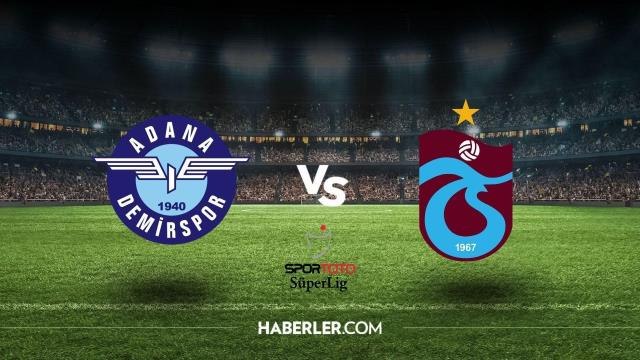 Adana Demirspor - Trabzonspor maçı kaç kaç? Adana Demirspor - Trabzonspor maç özeti! Adana Demirspor - Trabzonspor maçı canlı izle!