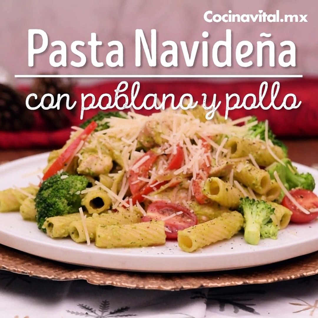 Pasta Navideña Con Poblano Y Pollo - Vídeo Dailymotion