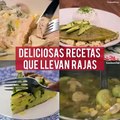 Recetas que llevan rajas de chile poblano