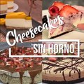 11 deliciosas recetas de cheesecakes fríos sin hornear | Cocina Vital