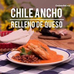 Chile Ancho Relleno De Queso | Cocina Vital