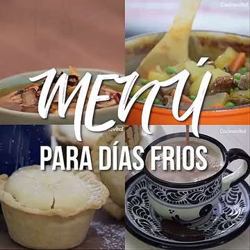 Menú Para días fríos | Cocina Vital