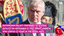 Prince Andrew Granted Exception to Wear Military Uniform for Queen Elizabeth II’s Final Vigil, Prince Harry Not Allowed