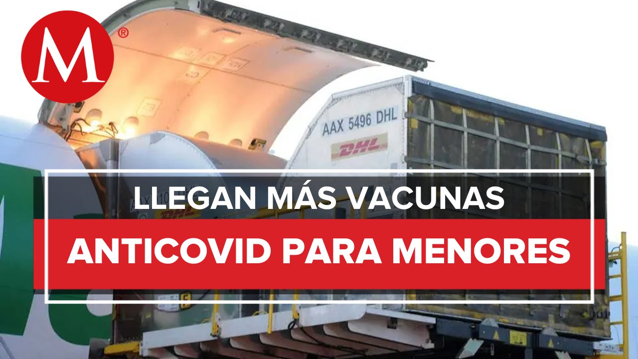 México recibió más de 1 millón de vacunas pediátricas Pfizer contra covid
