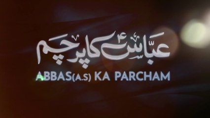 Farhan Ali Waris | Abbas Ka Parcham | 2021 | 1443