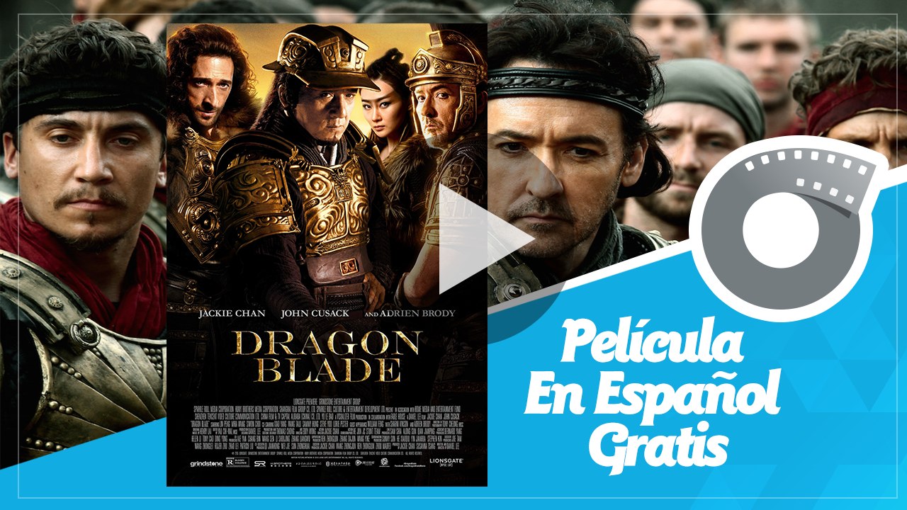 DRAGON BLADE - Película En Español Gratis