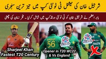 Sharjeel Khan 100 in National T20 Cup 2022 | Sharjeel Come back in T20 World Cup 2022