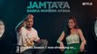 Jamtara Season 1   Episode 1 & 2 Out Now On YouTube   Monika Panwar & Sparsh Shrivastava