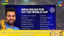 Indian Squad for t20 world cup 2022