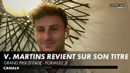 Victor Martins revient sur son titre de champion - Grand Prix d'Italie - F3