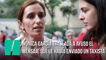 El recado que le traslada Mónica Garcia a Ayuso de parte de un taxista