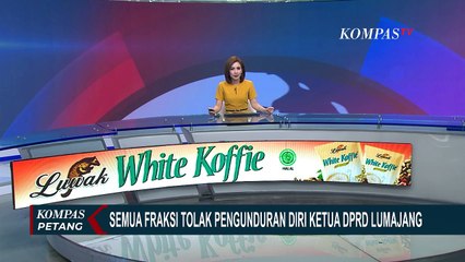 8 Fraksi di DPRD Kabupaten Lumajang Tolak Pengunduran Diri Anang Ahmad Syaifuddin